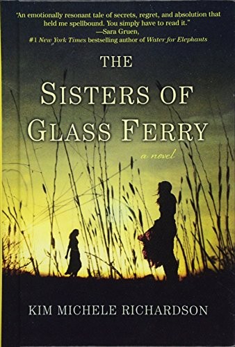 The Sisters Of Glass Ferry (Hardcover, 2017, Turtleback Books)