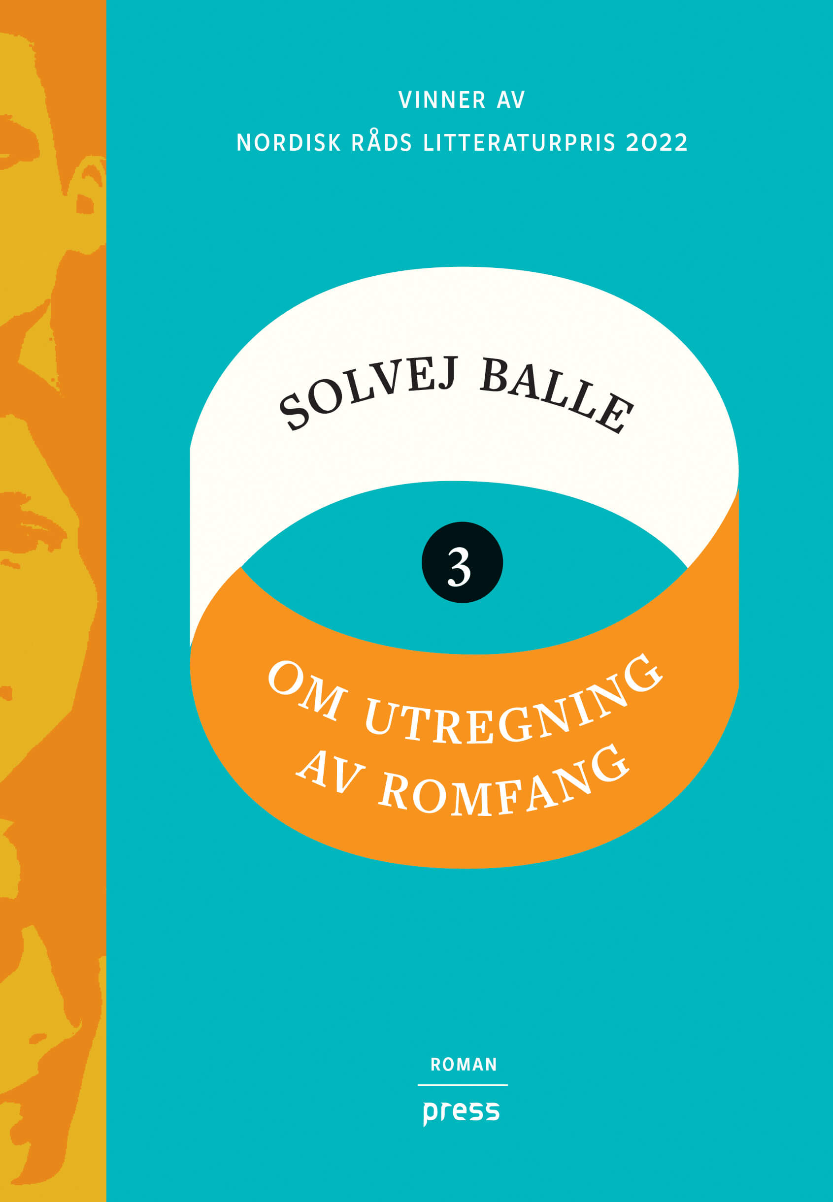 Solvej Balle: Om utregning av romfang - III (Norwegian language, 2023, Forlaget press)