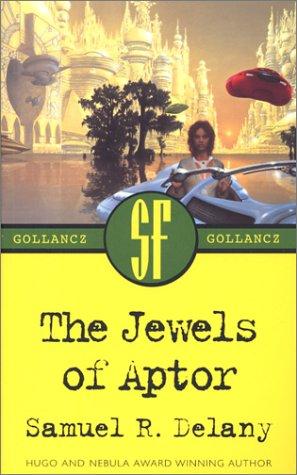 The Jewels of Aptor (Paperback, 2000, Gollancz)