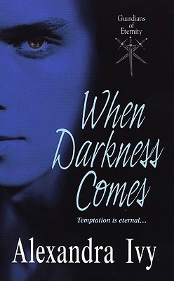 When darkness comes (2007, Zebra Books/Kensington Pub.)