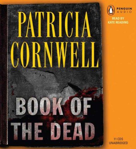 Patricia Daniels Cornwell: Book of the Dead (Kay Scarpetta Mysteries) (AudiobookFormat, 2007, Penguin Audio)