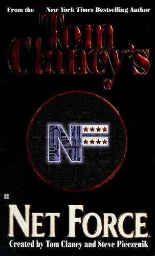 Tom Clancy: Tom Clancy's Net force (1999, Berkley Books)