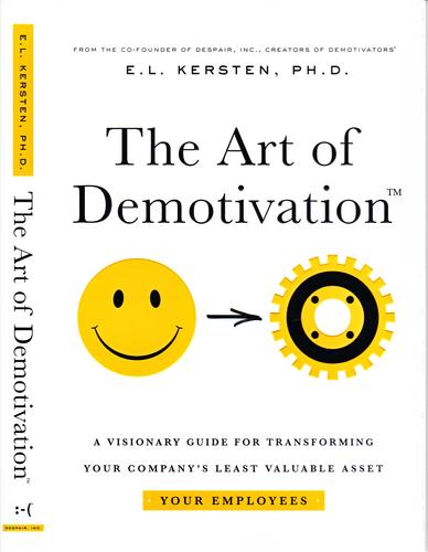 The Art of Demotivation - Manager Edition (Hardcover)