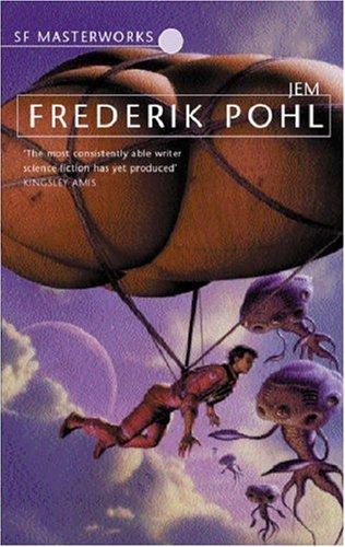 Frederik Pohl: Jem (Paperback, 2001, Gollancz)