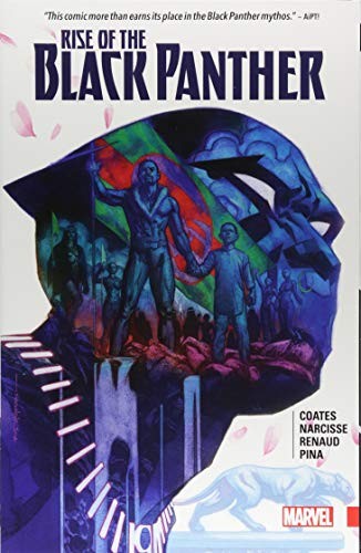Evan Narcisse, Ta-Nehisi Coates: Rise of the Black Panther (Paperback, 2018, Marvel)