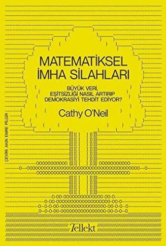 Matematiksel İmha Silahları (Paperback, Turkish language, 2020, Tellekt)