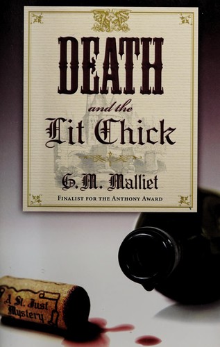 G. M. Malliet: Death and the lit chick (2009, Midnight Ink)