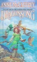 Dragonsong (Harper Hall Trilogy) (Hardcover, 1999, Econo-Clad Books)
