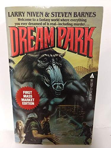 Larry Niven, Steven Barnes: Dream Park (Paperback, 1982, Ace)