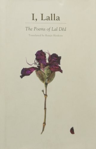 Lal Ded: I, Lalla (Hardcover, 2012, Penguin Global)