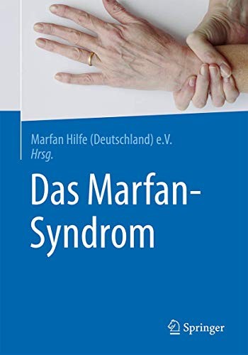 Marfan Hilfe (Deutschland) e.V.: Das Marfan-Syndrom (Paperback, Springer)