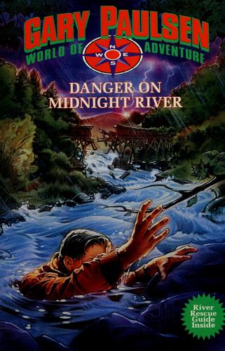 Danger on Midnight River (1995, Yearling)