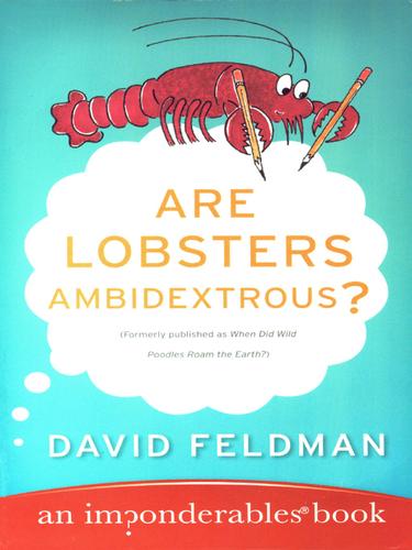 Feldman, David: Are Lobsters Ambidextrous? (EBook, 2006, HarperCollins)