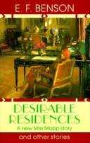 E. F. Benson: Desirable residences and other stories (1991, Oxford University Press)