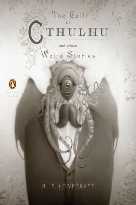 The Call Of Cthulhu And Other Weird Stories (2011, Penguin Books)