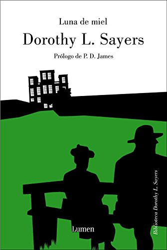 Dorothy L. Sayers: Luna de miel (Spanish language, 2008, Lumen)