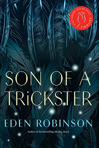 Eden Robinson: Son of a Trickster (Hardcover, 2017, Knopf Canada)