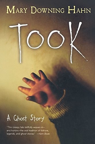 Mary Downing Hahn: Took (Hardcover, 2016, Turtleback Books)