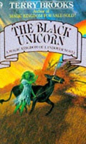 The Black Unicorn (Magic Kingdom of Landover) (Paperback, 1988, Orbit)