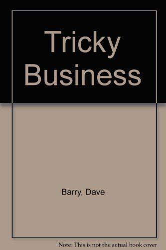 Tricky Business (Hardcover, 2003, San Val)