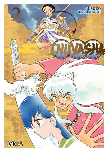 Rumiko Takahashi: Inuyasha 02 (Spanish language, 2022, Ivrea)