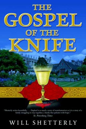 The Gospel of the Knife (Hardcover, 2007, Tor Books)