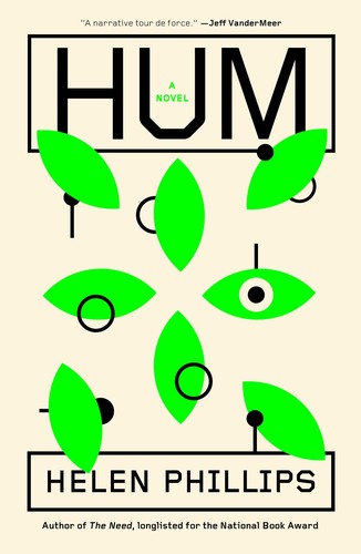 Helen Phillips: Hum (2024, Scribner)