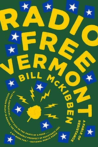 Radio Free Vermont (Paperback, 2018, Blue Rider Press)