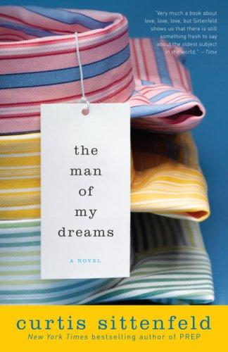 The Man of My Dreams (Paperback, 2007, Random House Trade Paperbacks)