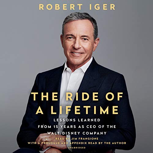 The Ride of a Lifetime (AudiobookFormat, 2019, Random House Audio)