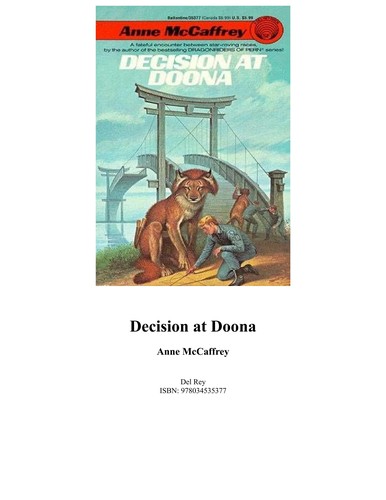 Anne McCaffrey: DECISION AT DOONA (Paperback, 1978, Del Rey)