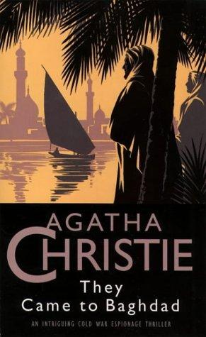 Agatha Christie: They Came to Baghdad (Paperback, 1996, HarperCollins)