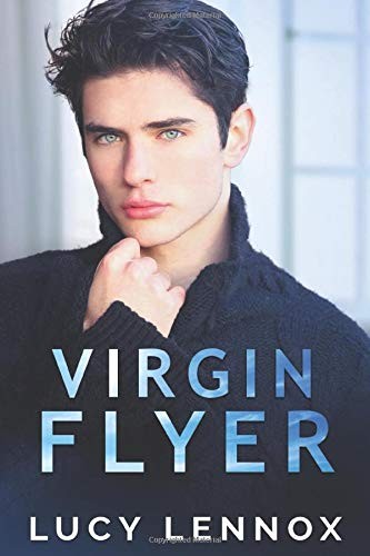 Lucy Lennox: Virgin Flyer (2020, Independently Published)