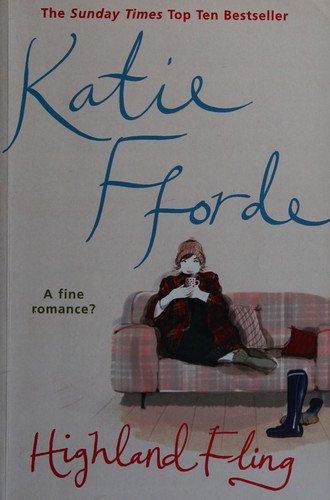 Katie Fforde: Highland fling (2003, Arrow)
