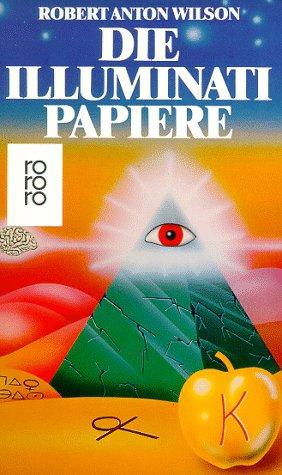 Die Illuminati- Papiere. (Paperback, German language, 2002, Rowohlt Tb.)