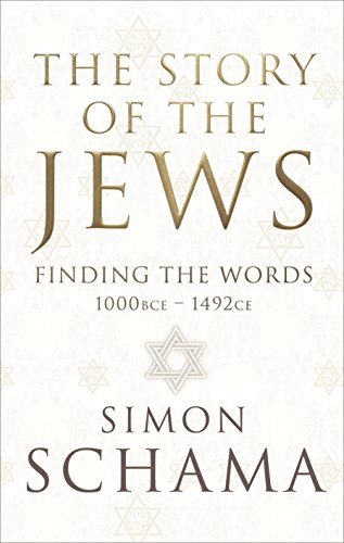 Illustrated, Simon Schama: The Story of the Jews (Hardcover, 2013, Ecco)