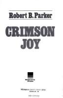 Robert B. Parker: Crimson joy (1988, Delacorte Press)