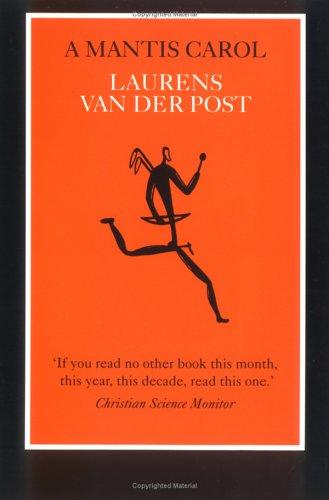 Laurens van der Post: A Mantis Carol (Paperback, 1983, Island Press)