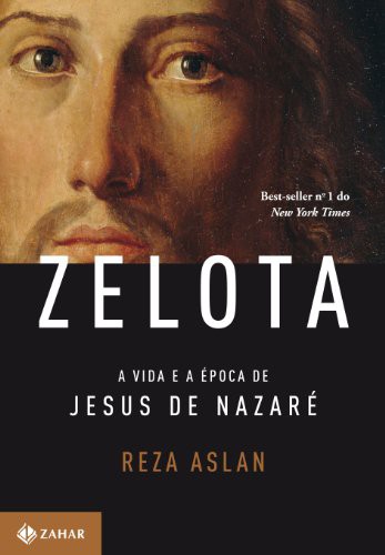 Zelota (Paperback, Portuguese language, 2013, Zahar)
