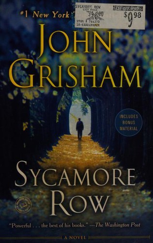 John Grisham: Sycamore Row (2014, Random House Publishing Group)