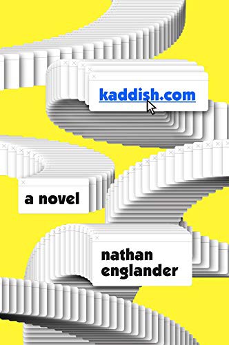 Nathan Englander: kaddish.com (Hardcover, 2019, Knopf, Knopf Publishing Group)