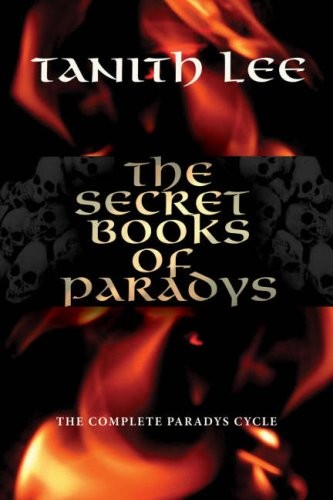 Tanith Lee: THE SECRET BOOKS OF PARADYS (Hardcover, 1990, Overlook Press)