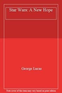 George Lucas: Star Wars (1996, Little, Brown Book Group Limited, Little, Brown)