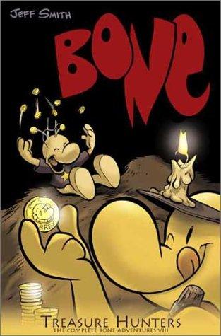 Treasure Hunters (Bone, Book 8) (Hardcover, 2002, Cartoon Books)