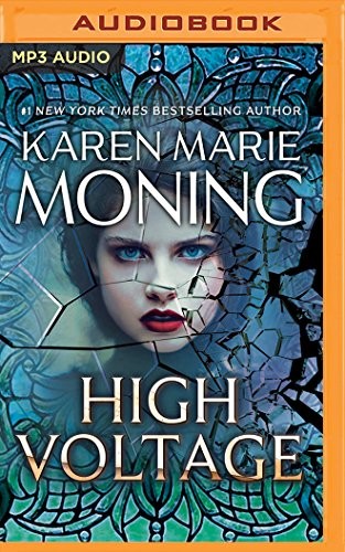 Karen Marie Moning: High Voltage (AudiobookFormat, 2018, Brilliance Audio)