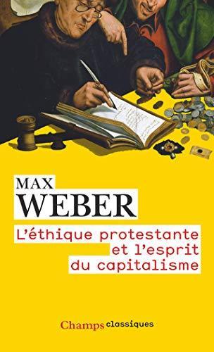 L'éthique protestante et l'esprit du capitalisme (French language, 2017)