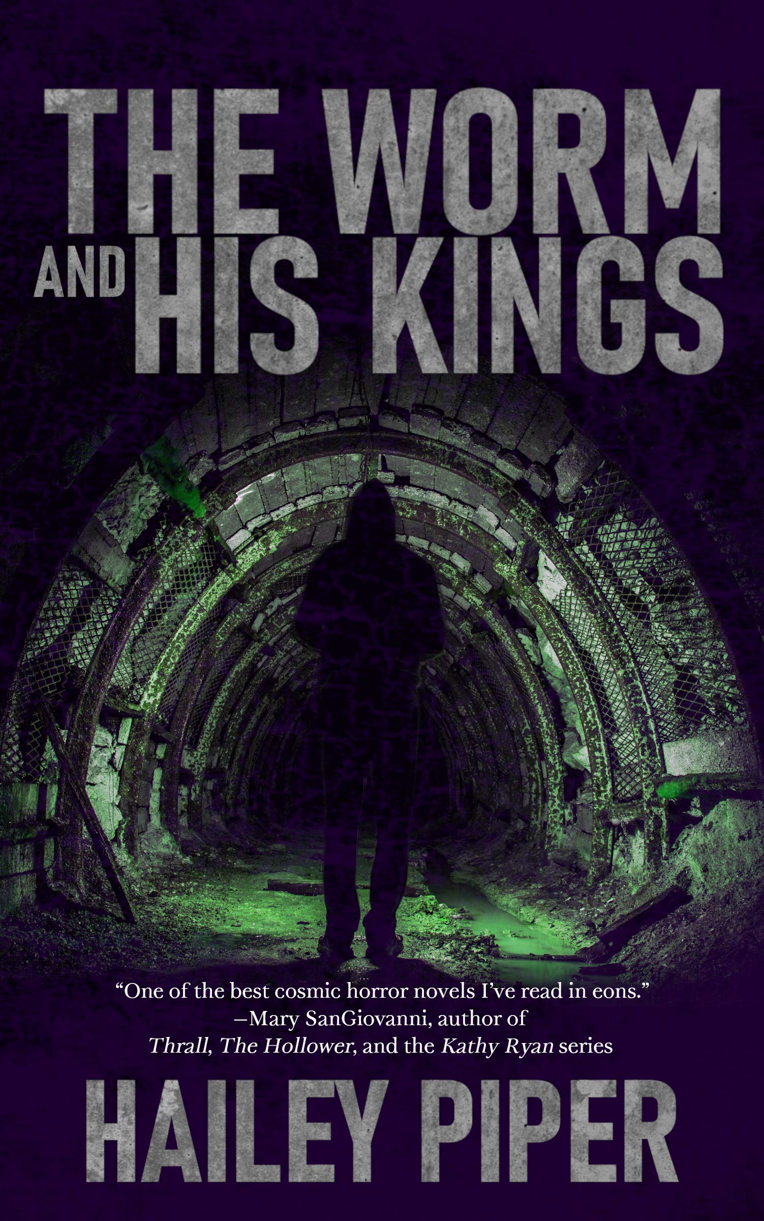 The Worm and His Kings (EBook, 2021, Off Limits Press LLC)