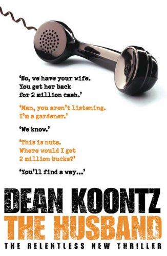 Dean R. Koontz: The Husband (SIGNED) (Hardcover, 2006, Bantam)