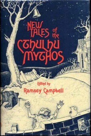 New Tales of the Cthulhu Mythos (Hardcover, 1980, Arkham House)