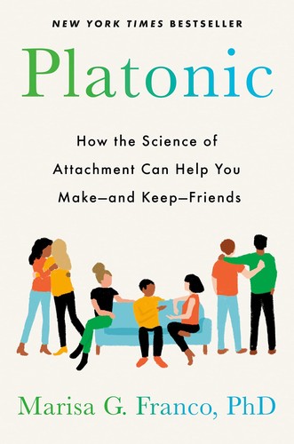 Marisa Franco: Platonic (2022, Penguin Publishing Group)